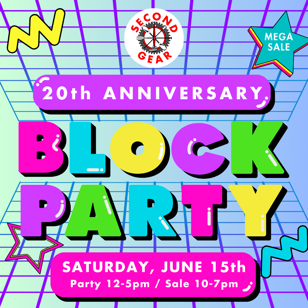 Second Gear's 20th Anniversary Block Party!