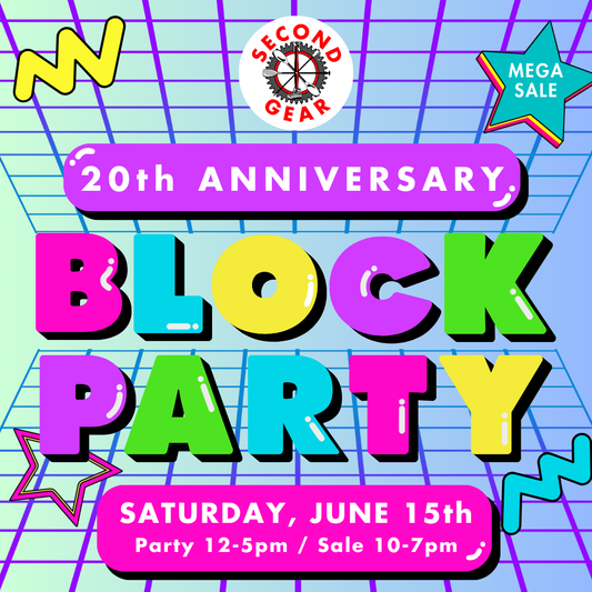 Second Gear's 20th Anniversary Block Party!